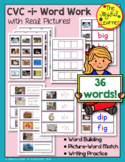CVC -i- Word Work (with 36 Words & Real Pictures)