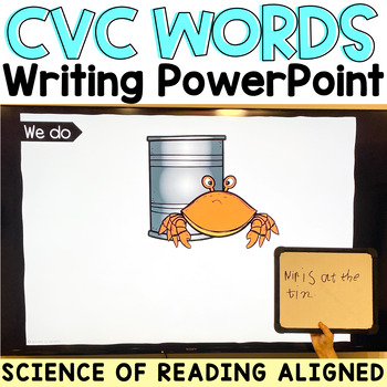 Preview of CVC words Sentence writing PowerPoint |  Decodable Dictation