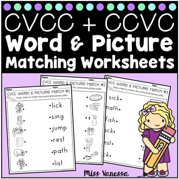 Preview of CVCC And CCVC Word and Picture Matching Worksheets