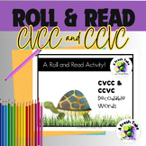 CVCC and CCVC Roll & Read |6 Phonics Games| Print and Go!