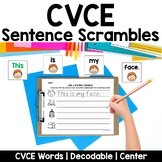 CVCE Decodable Sentence Scrambles | Science of Reading