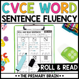 CVCE Word Sentence Fluency Practice | Roll and Read Phonic