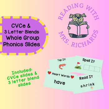 Preview of CVCe & 3 Letter Blends Whole Group Phonics Slides