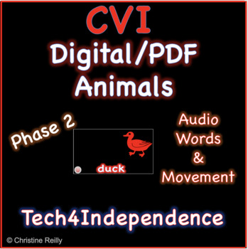 CVI Animals Phase 2 - Digital/PDF - Audio - Movement - Words | TPT