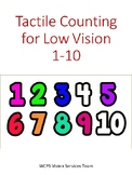 CVI Friendly Counting and writing numbers 1-10