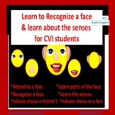 CVI Learn Face Recognition- CVI, LowVision, Multiple Disab