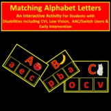 CVI Matching Alphabet. Book 2 - CVI, LowVision, Multiple D