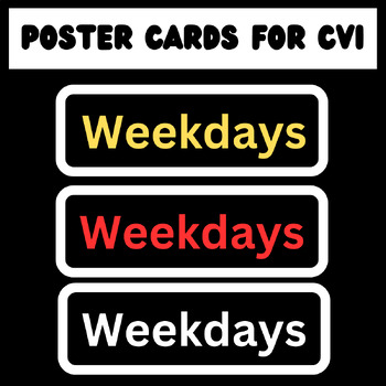 Preview of CVI Poster cards: weekdays poster cards: special needs educational resources