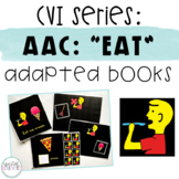CVI Series | AAC Core Word Eat | Interactive Books and Activities