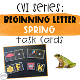 CVI Series Beginning Letters Task Cards | Spring