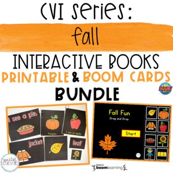 Preview of CVI Series Fall Interactive Books BUNDLE | Printable and BOOM Cards