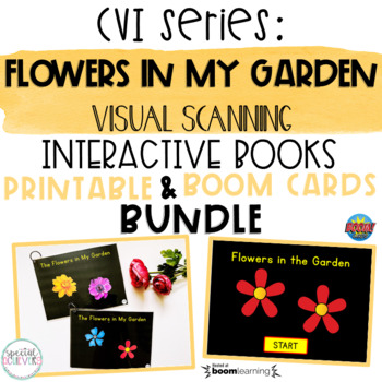 Preview of CVI Series Flowers in My Garden | BUNDLE | Printable and BOOM Cards