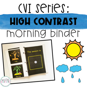 Preview of CVI Series Morning Binder