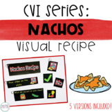 CVI Series Nachos Visual Recipe | High Contrast