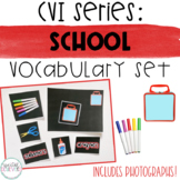 CVI Series School Vocabulary Set | Photographs