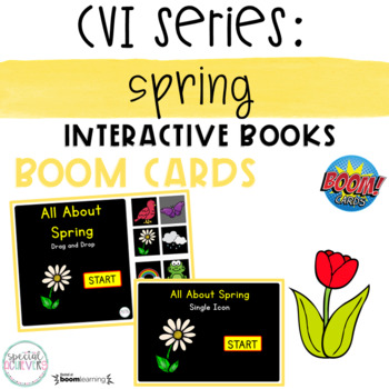 Preview of CVI Series Spring Interactive Book BOOM Cards | DISTANCE LEARNING