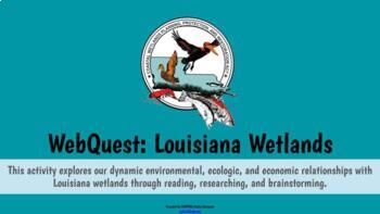 Preview of CWPPRA WebQuest: Louisiana Wetlands