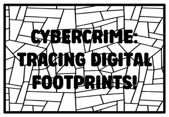 Preview of CYBERCRIME: TRACING DIGITAL FOOTPRINTS! High School Forensic Science Coloring