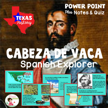 Preview of Cabeza de Vaca Spanish Explorer Power Point with Notes and Quiz - Texas History
