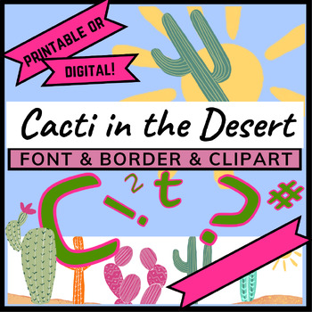 Preview of Cacti in the Desert Clipart, Borders & Font