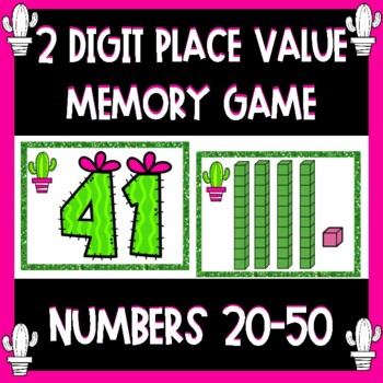 Preview of Cactus 2 Digit Place Value Memory Game: Base Ten Game within Numbers 20-50