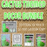 Cactus Classroom Decor BUNDLE | Cactus Themed Classroom Decor