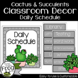Cactus Classroom Decor-- Daily Schedule