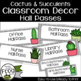 Cactus Classroom Decor --Hall Passes