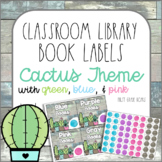 Cactus Classroom Decor Library Book Labels