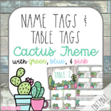 Cactus Classroom Decor Name Tags, Locker Tags, Table Tags, & More