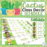 Cactus Classroom Decor Succulent Classroom Schedule EDITABLE