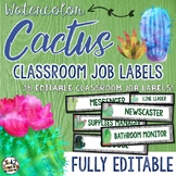 Cactus Classroom Job Labels EDITABLE