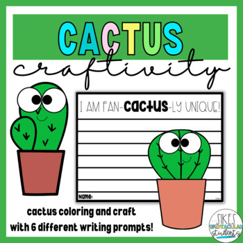 Cactus Craftivity by Sikes Spedtacular Students | TPT