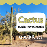 Cactus Nonfiction Decodable | 2 Syllable Closed & Silent E