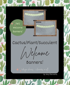 Preview of Cactus/Plant/Succulent Welcome Banners!