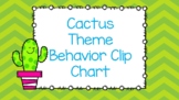 Cactus Theme Behavior Clip Chart