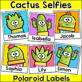 Cactus Theme Polaroid Name Tags Labels - Succulent Classro