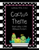 Cactus Theme (black, white, & pink) Classroom Decor Bundle