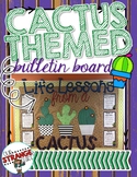 Cactus Themed Bulletin Board Set {Printable}