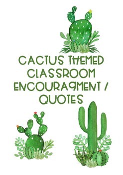 Cactus Themed Classroom Quotes by Teacher Fairies | TpT