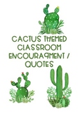 Cactus Themed Classroom Quotes