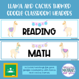 Cactus and Llama Google Classroom Header Labels
