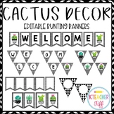 Cactus and Succulents Classroom Decor: Editable Bunting Banners
