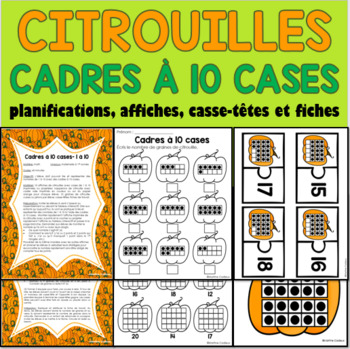 Preview of Citrouilles Halloween- cadres à 10 cases- planifications fiches FRENCH *NO PREP*