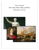 Caesar Augustus. Who, What, Where, When, and Why? Introduc