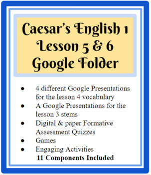 Preview of Caesar's English 1 Lesson 5 & 6 Folder with 11 Components