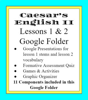 Preview of Caesar's English 2 Lessons 1 & 2 Folder with 11 Components