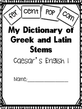 Preview of Caesar's English I Stem Dictionary