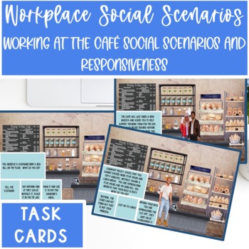 Preview of Cafe Worker Vocational Task Workplace Scenarios- What do you do? Task Cards
