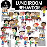Cafeteria/Lunch Room Behavior, Manners, Etiquette and Expe